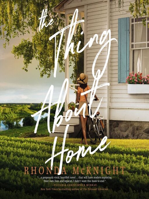 Title details for The Thing About Home by Rhonda McKnight - Wait list